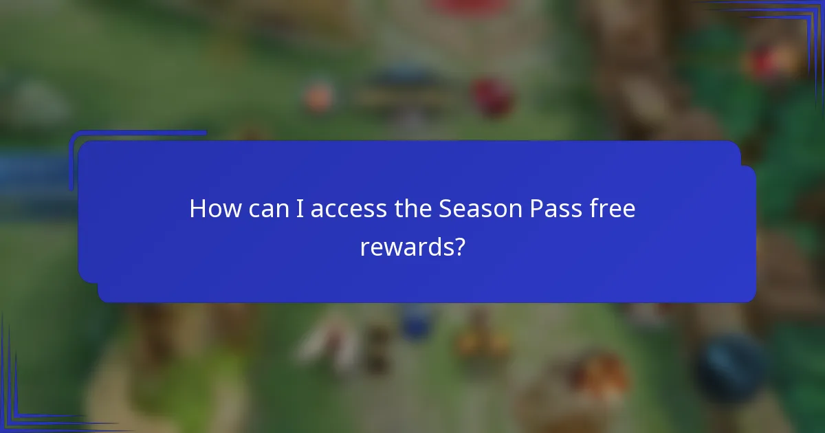 How can I access the Season Pass free rewards?
