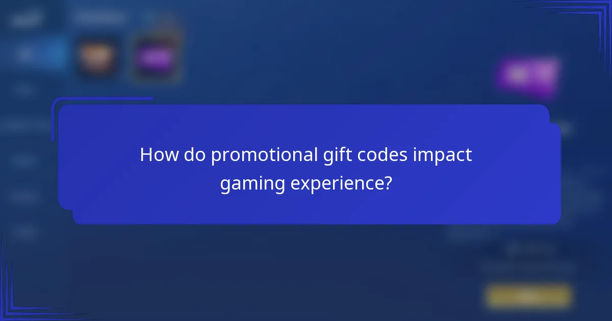 How do promotional gift codes impact gaming experience?
