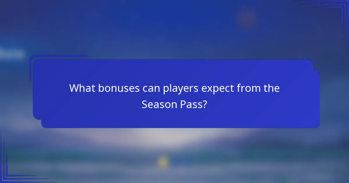 What bonuses can players expect from the Season Pass?