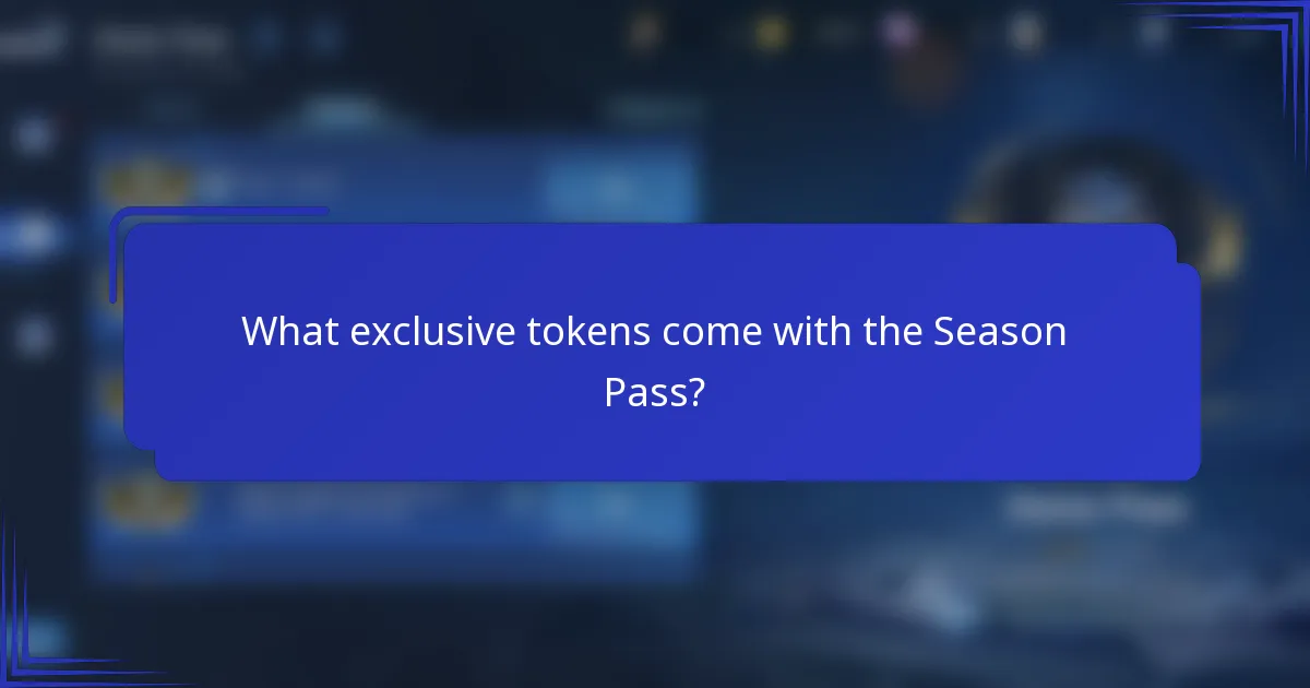What exclusive tokens come with the Season Pass?