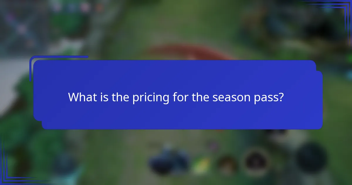 What is the pricing for the season pass?
