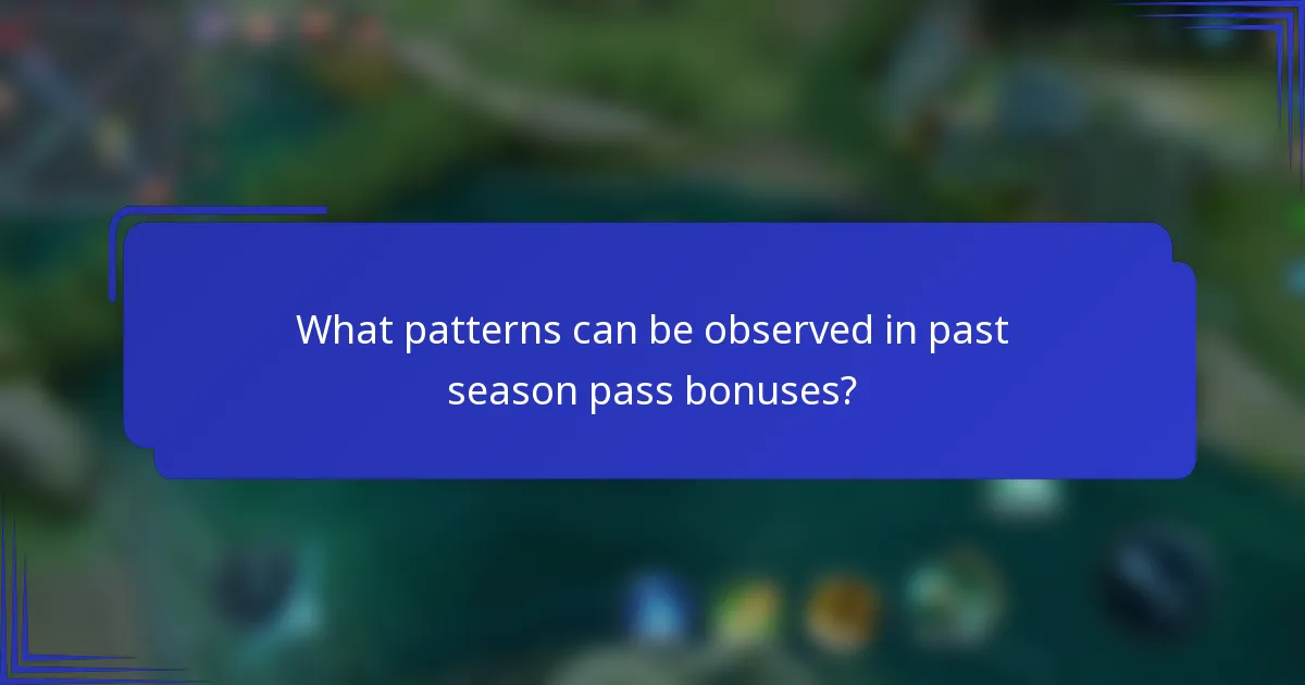 What patterns can be observed in past season pass bonuses?