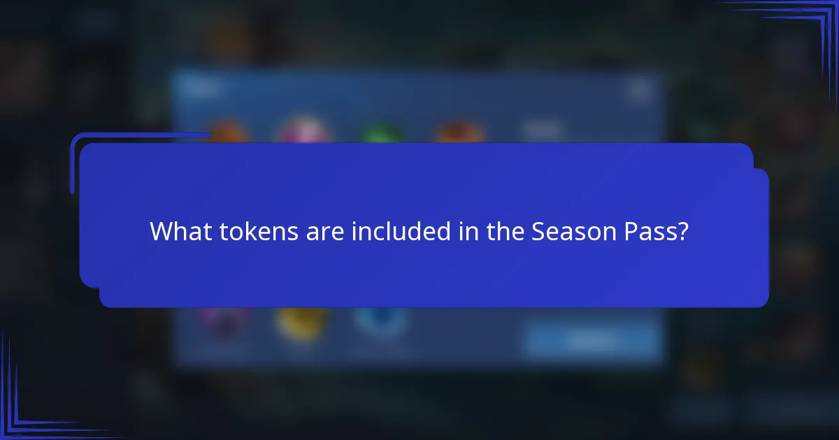 What tokens are included in the Season Pass?